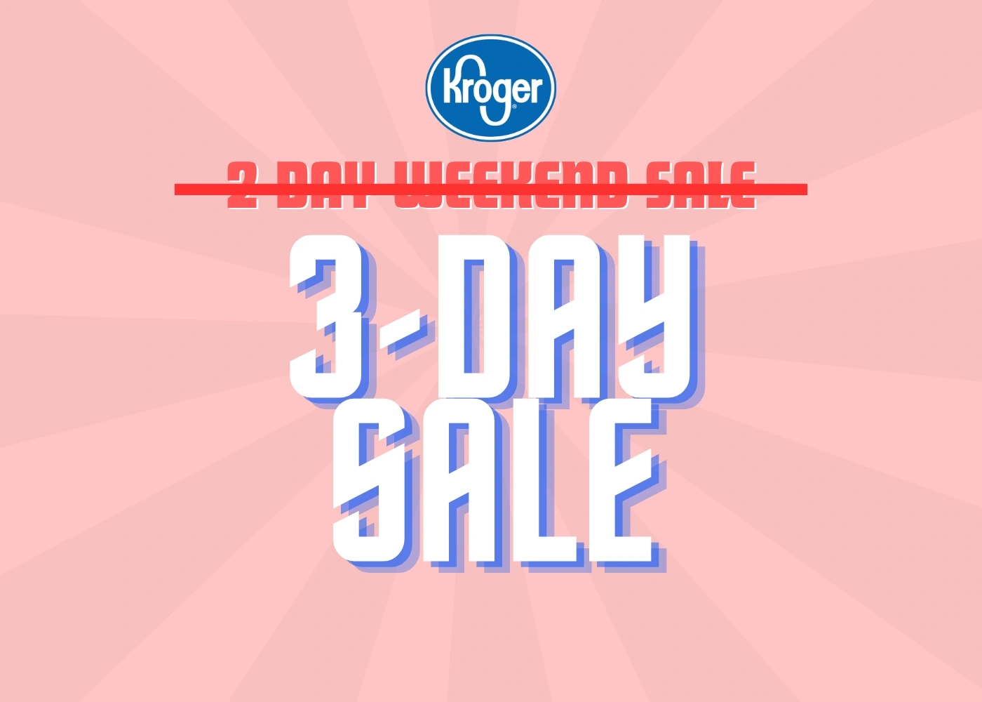 3 days sale event at kroger