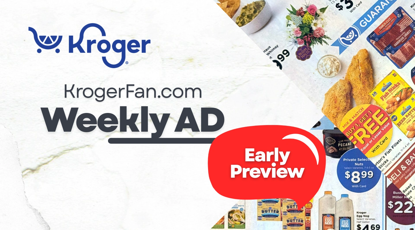 KROGER Weekly Ad Sneak Peek Preview and Coupons